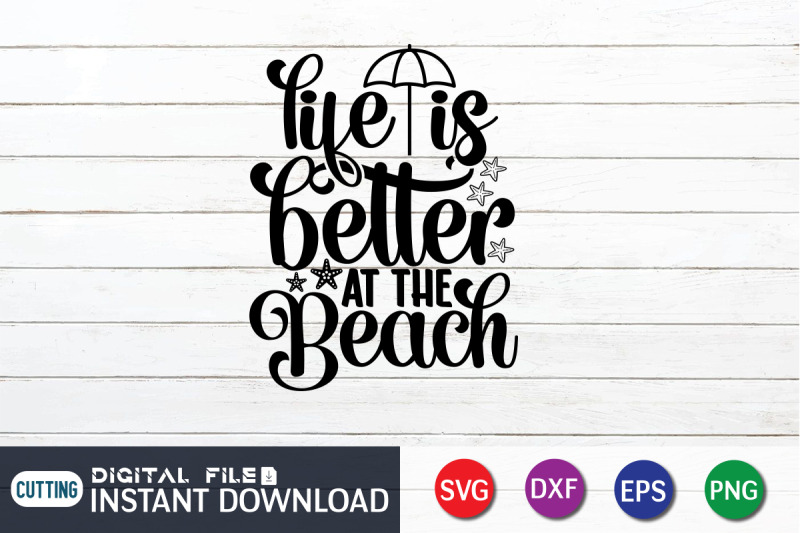 life-is-better-at-the-beach-svg