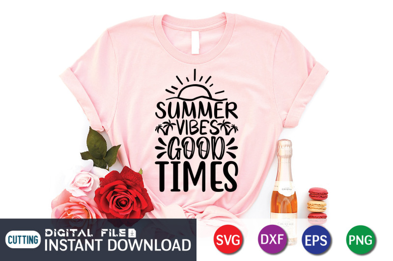 summer-vibes-good-times-svg