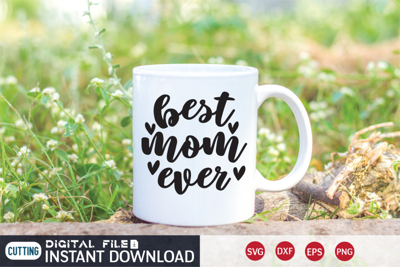 best-mom-ever-svg