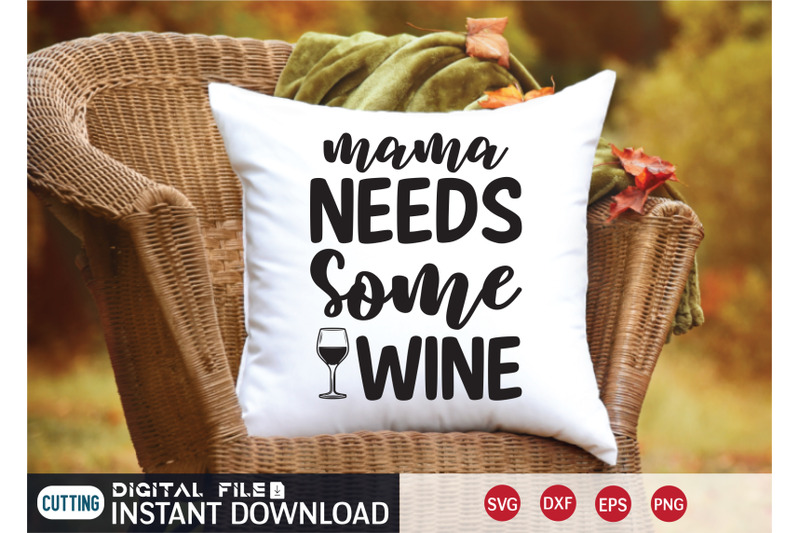 mama-neeeds-some-wine-svg