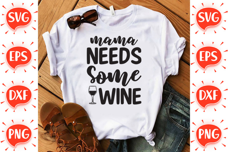 mama-neeeds-some-wine-svg