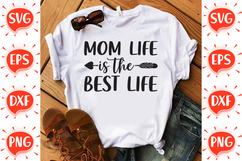 mom-life-is-the-best-life-svg