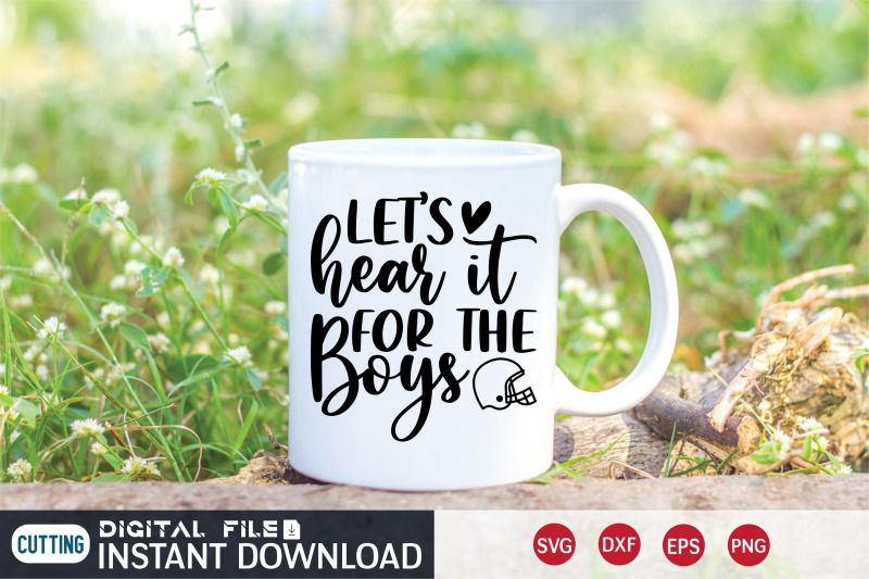 let-039-s-hear-it-for-the-boys-svg