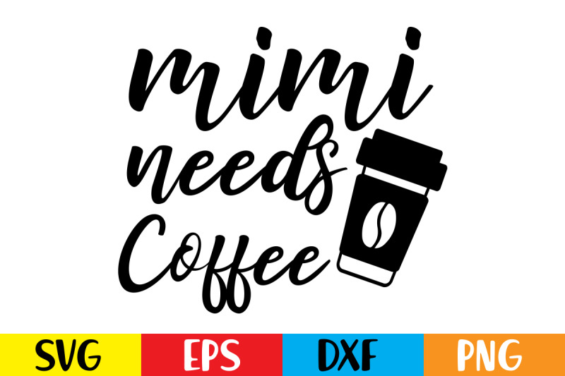 mimi-needs-coffee-svg