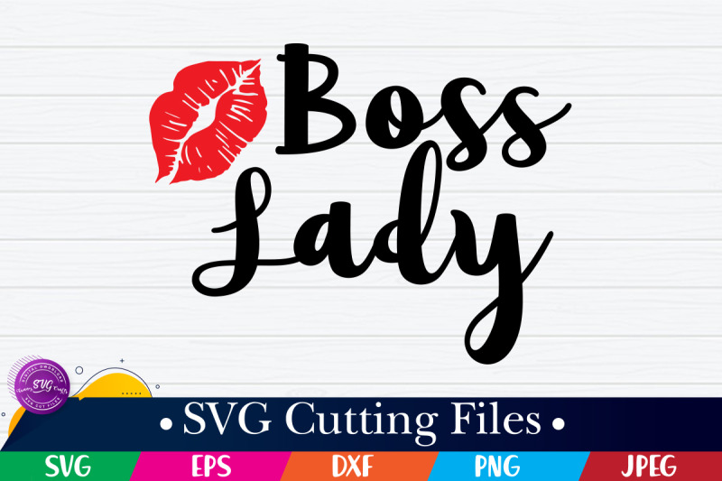 mother-039-s-day-boss-lady-svg