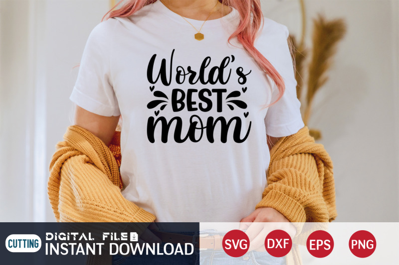 world-039-s-best-mom-svg