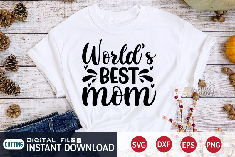 world-039-s-best-mom-svg