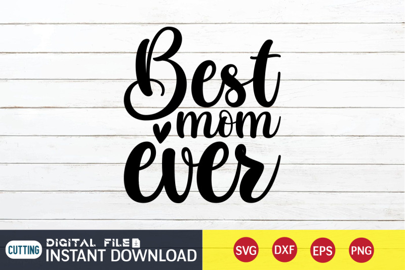 best-mom-ever-svg