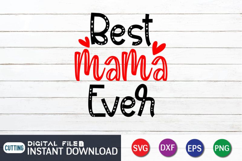 best-mama-ever-svg