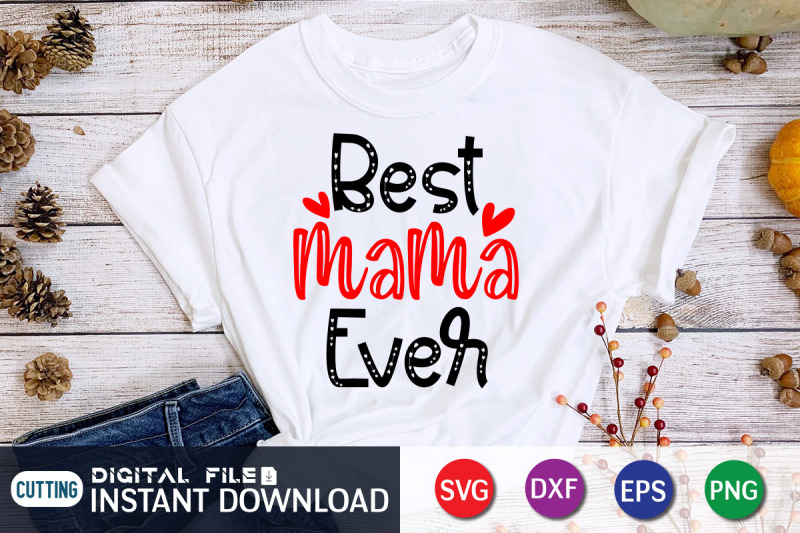 best-mama-ever-svg