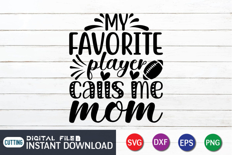 my-favorite-player-calls-me-mom-svg