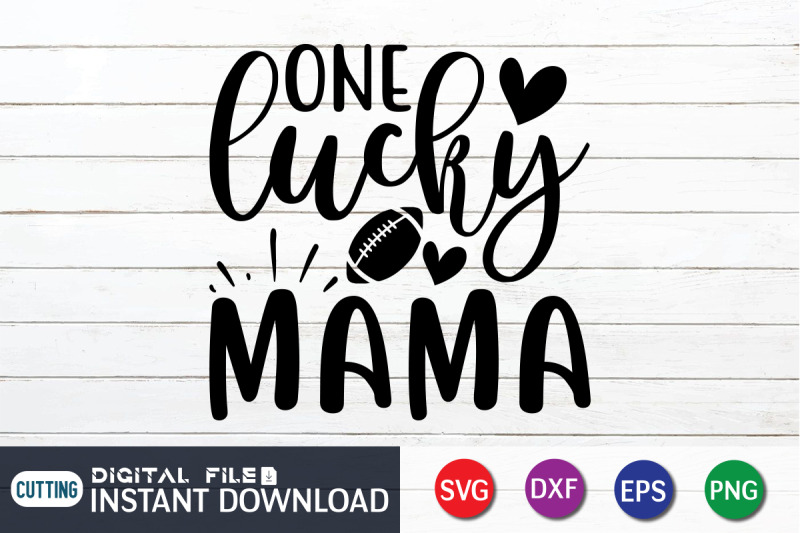 one-lucky-mama-svg