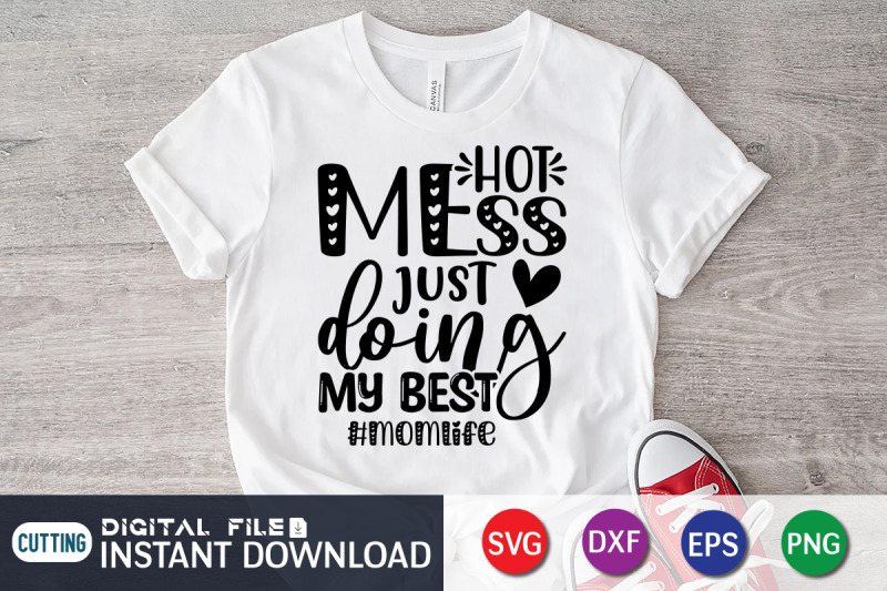 hot-mess-just-doing-my-best-momlife-svg