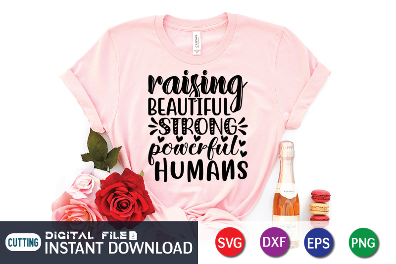 raising-beautiful-strong-powerful-humans-svg