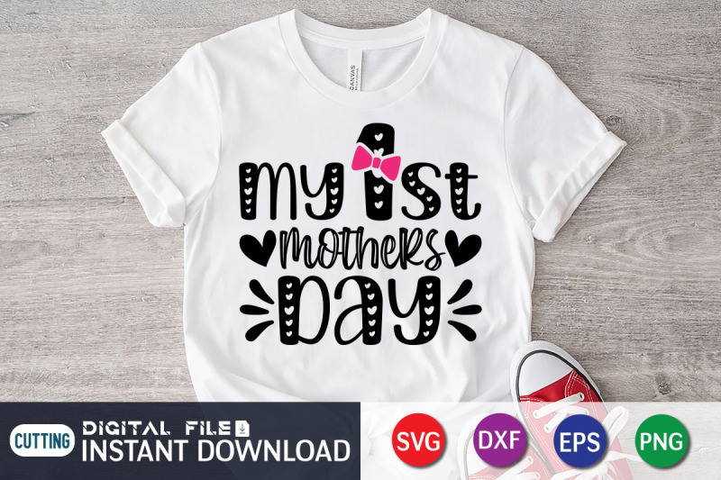 my-1st-mothers-day-svg