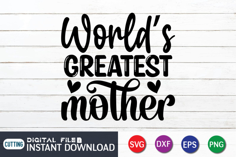 world-039-s-greatest-mother-svg