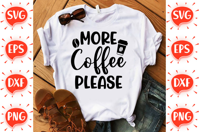 more-coffee-please-svg