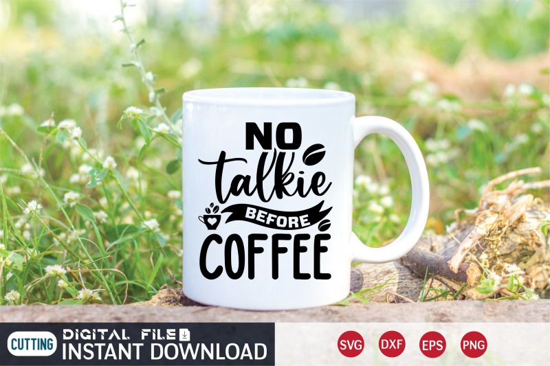 no-talkie-before-coffee-svg