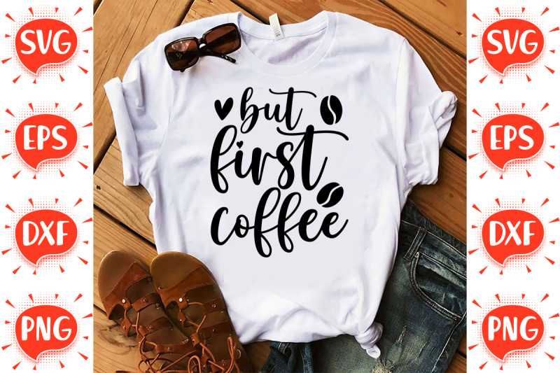 but-first-coffee-svg