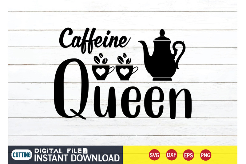 coffeine-queen-svg