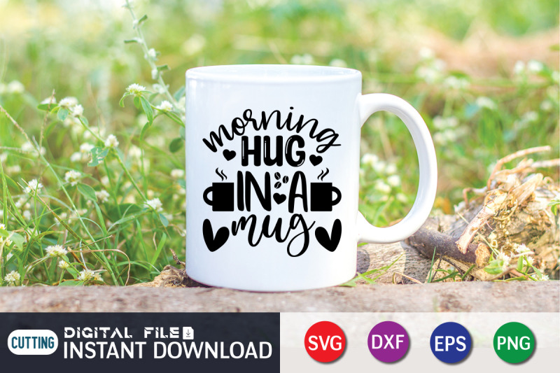 morning-hug-in-a-mug-svg