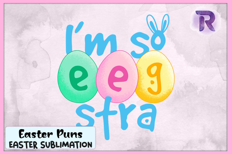 i-039-m-so-egg-stra-funny-easter-puns-eggs