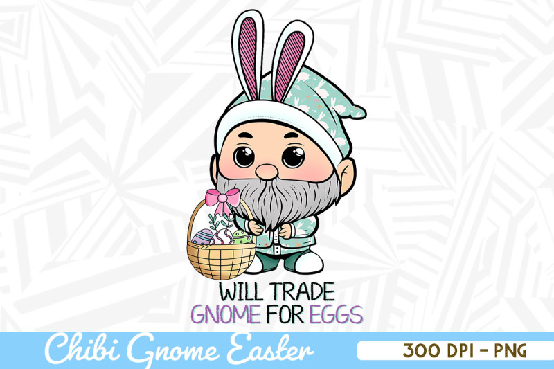 will-trade-gnome-for-eggs-easter