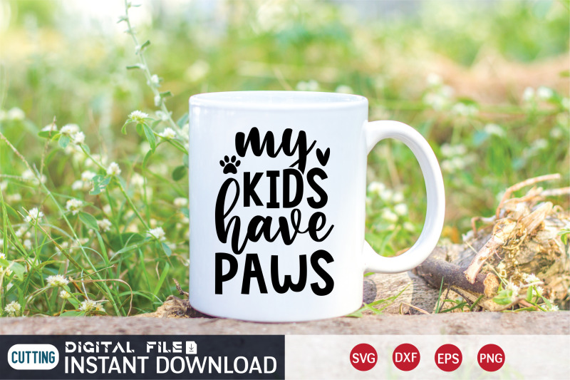 my-kids-have-paws-svg