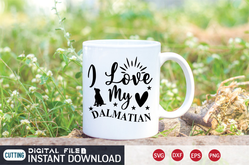 i-love-my-dalkmatian-svg