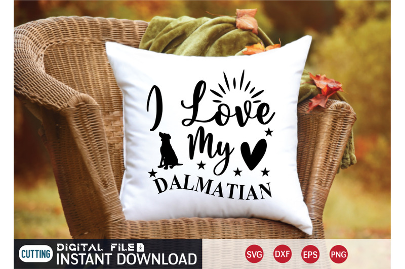 i-love-my-dalkmatian-svg