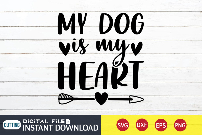 my-dog-is-my-heart-svg