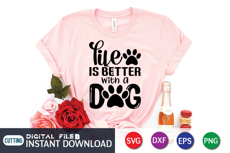 life-is-better-with-a-dog-svg