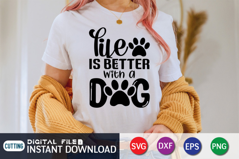 life-is-better-with-a-dog-svg