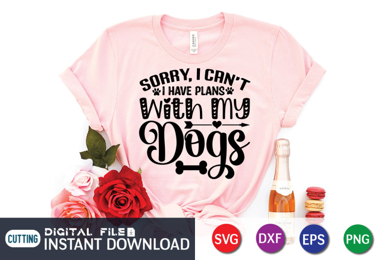 sorry-i-can-039-t-i-have-plans-with-my-dog-svg