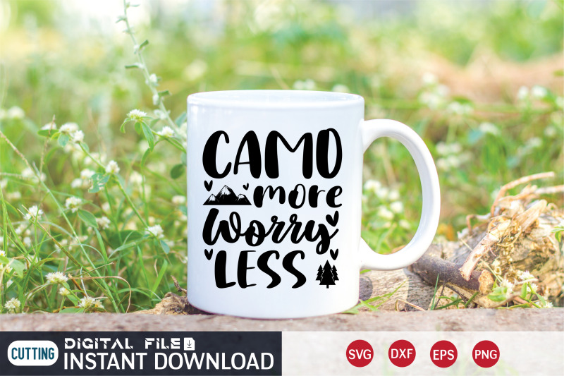 camo-more-worry-less-svg