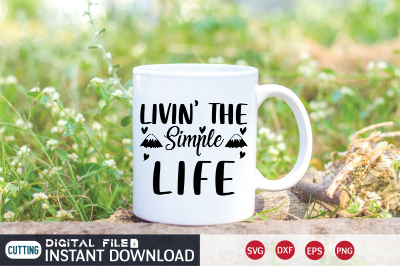 livin-039-the-simple-life-svg