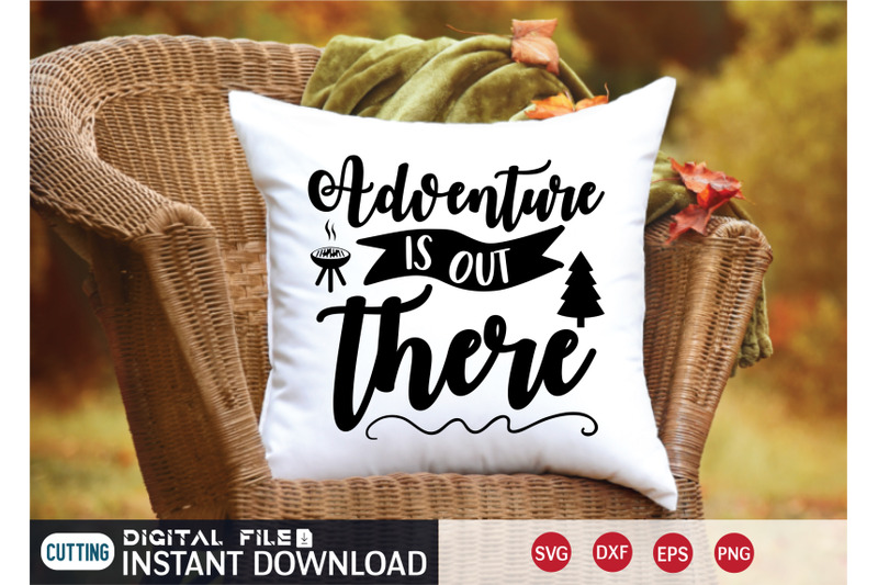 adventure-is-out-there-svg