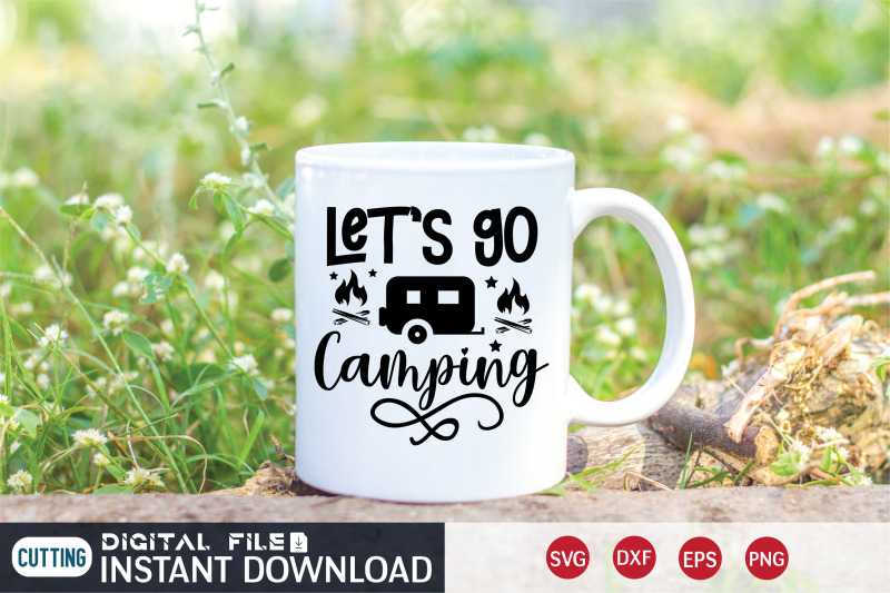 let-039-s-go-camping-svg