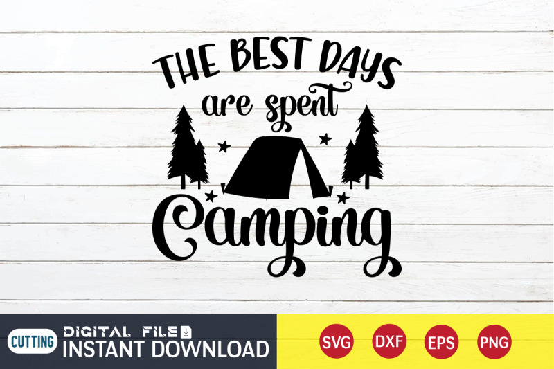 the-best-days-are-spent-camping-svg