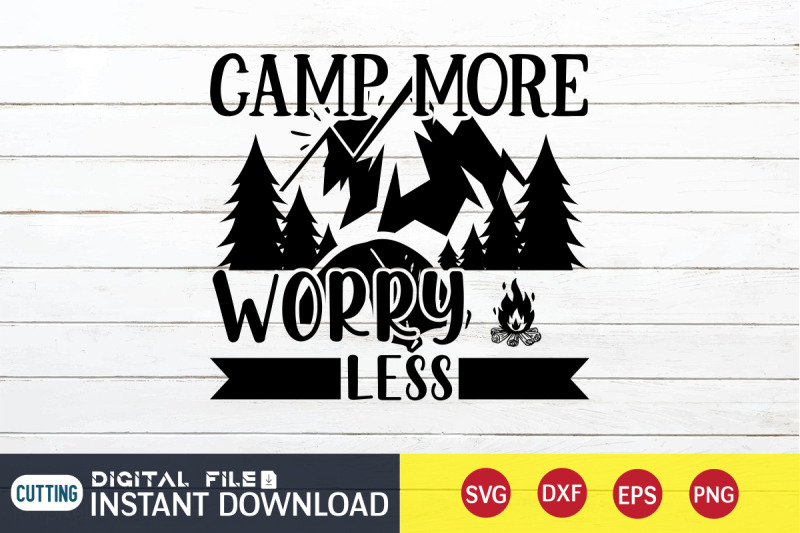 camp-more-worry-less-svg