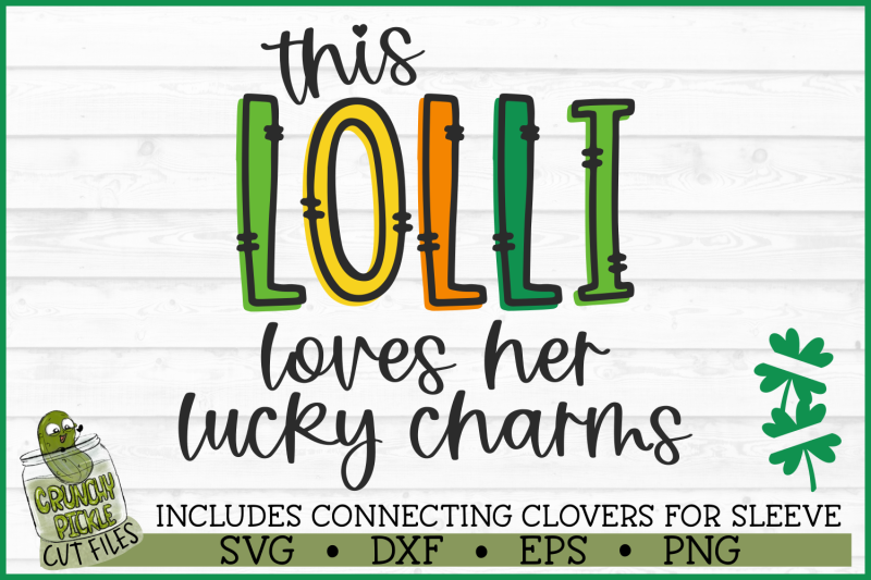 this-lolli-loves-her-lucky-charms-on-sleeve-svg