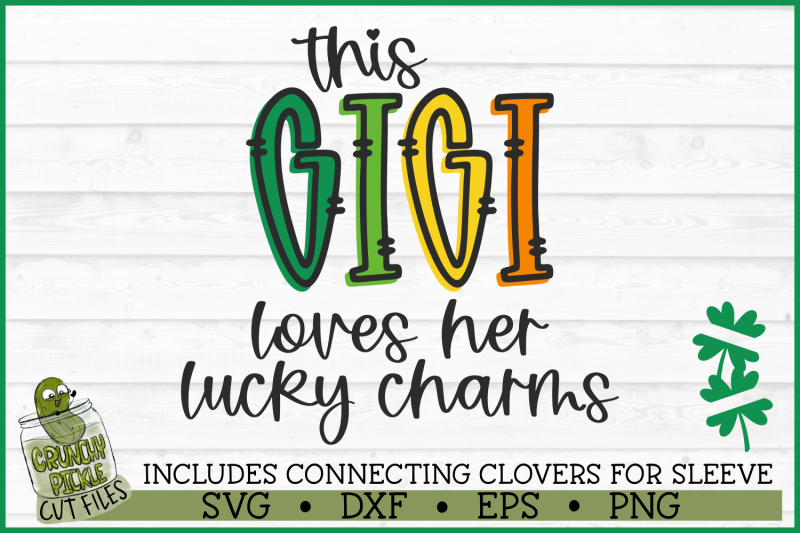 this-gigi-loves-her-lucky-charms-on-sleeve-svg