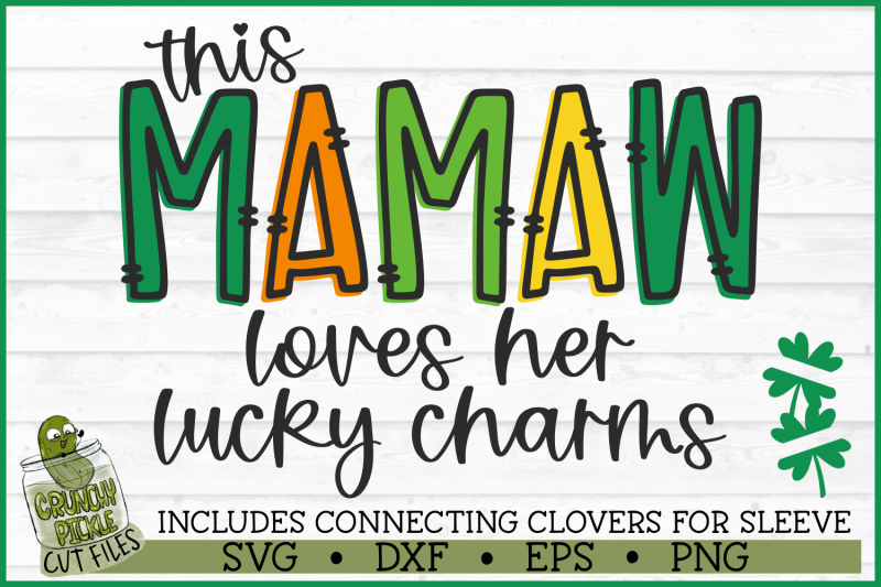 this-mamaw-loves-her-lucky-charms-on-sleeve-svg