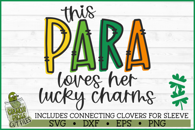 this-para-loves-her-lucky-charms-on-sleeve-svg