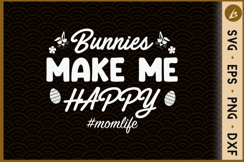 bunnies-make-me-happy-momlife