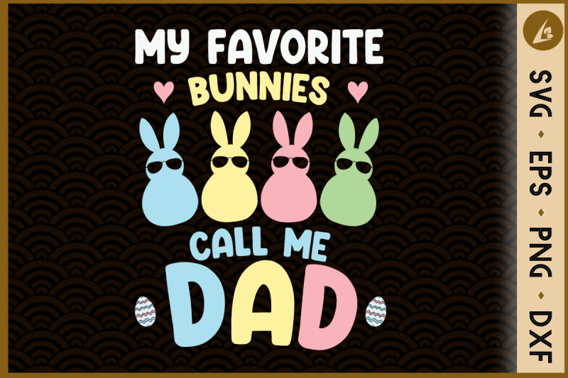 my-favorite-bunnies-call-me-dad