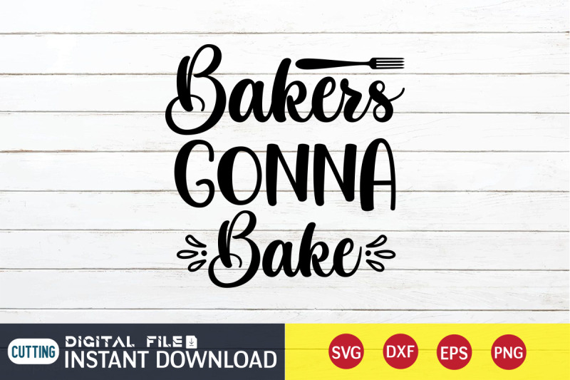 bakers-gonna-bake-svg