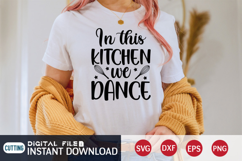 in-this-kitchen-we-dance-svg