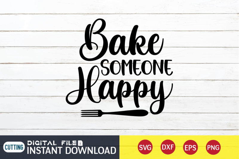 bake-someone-happy-svg