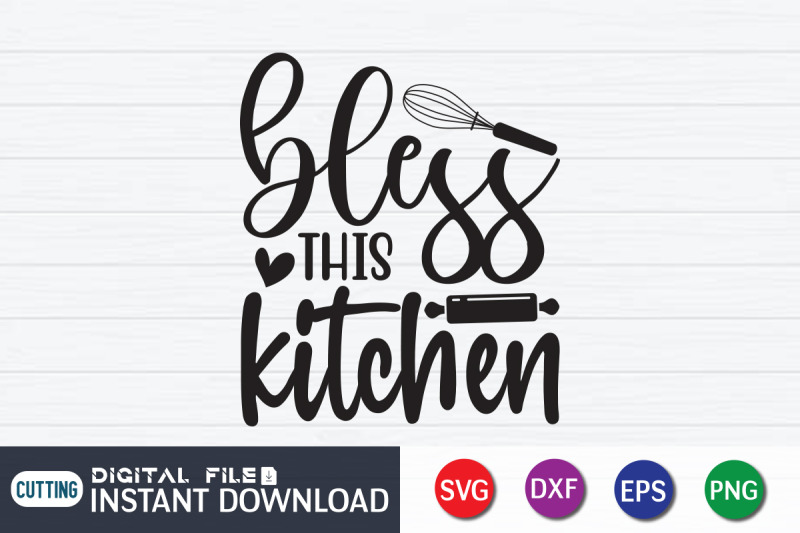 bless-this-kitchen-svg